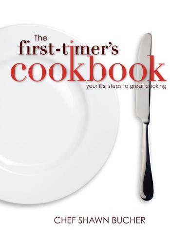 The First-Timer's Cookbook